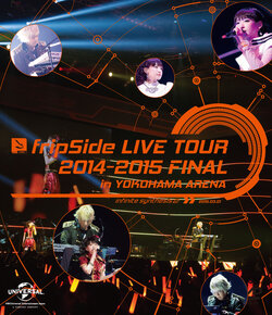 fripSide LIVE TOUR 2014-2015 FINAL in YOKOHAMA ARENA - 萌娘百科 
