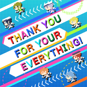 THANK YOU FOR YOUR EVERYTHING! (in-game cover).png