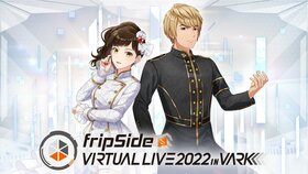 FripSide VIRTUAL LIVE 2022 in VARK.jpeg