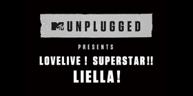 MTV Unplugged Presents LoveLive! Superstar!! Liella! kv.png