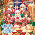THE IDOLM@STER CINDERELLA MASTER WINTER and WINDOW.jpg