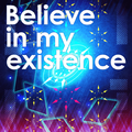 Believe in my existence.png
