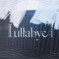 Lullabye.png