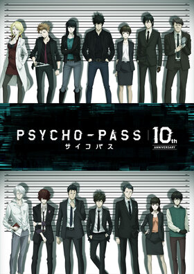 Psycho Pass 10th Anniversary.jpg