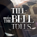 Till the Bell Tolls.png