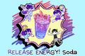 RELEASE ENERGY!Soda.png
