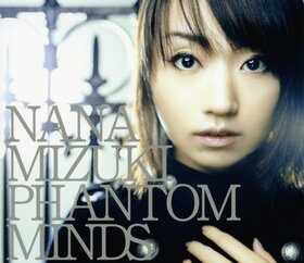 PHANTOM MINDS NANA MIZUKI.jpg