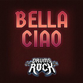 Bella Ciao Drums Rock.jpg