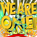 WE ARE ONE!!.png