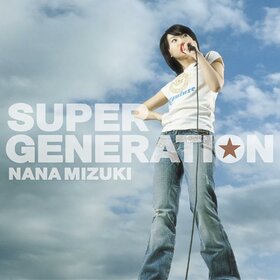 SUPER GENERATION NANA MIZUKI.jpg