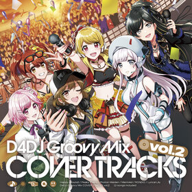 D4DJ Groovy Mix カバートラックス vol.2.jpg