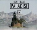 RustyLakeParadiseEarly.jpeg