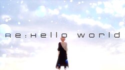 Re Hello World 萌娘百科万物皆可萌的百科全书