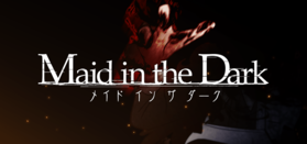 Maid in the Dark.png