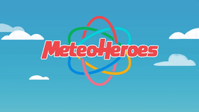 MeteoHeroes title card.webp